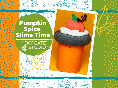 Kidcreate Studio - Chicago Lakeview. Pumpkin Spice Slime Workshop (3-9 Years)